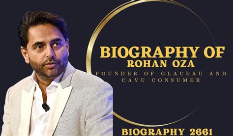 Biography of Rohan Oza: Founder of Glaceau and CAVU Consumer -Entrepreneur