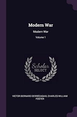 Buy Modern War: Modern War; Volume 1 Book Online at Low Prices in India ...