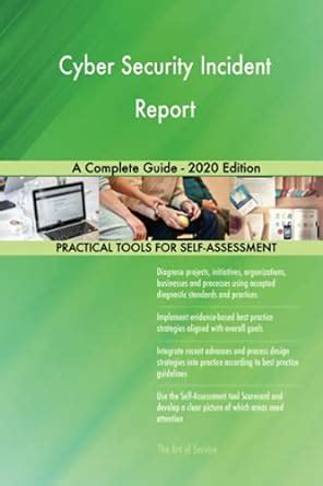 Buy Cyber Security Incident Report A Complete Guide - 2020 Edition Book ...