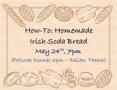 How-To: Irish Soda Bread and Potluck, Summit View Church, Howe, 24 May ...