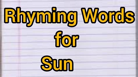 Rhyming Words of Sun||Write 10 Rhyming Words for the Word Sun - YouTube