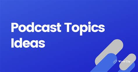 Podcast Topics 的图像结果