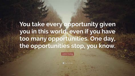 When Life Gives You An Opportunity Quotes at Don Kimber blog
