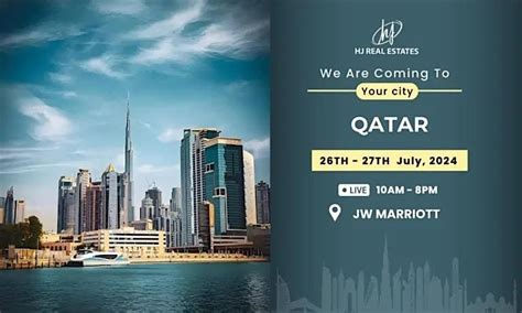 Real Estate Event in Qatar | Dubai Properties, JW Marriott Marquis City ...