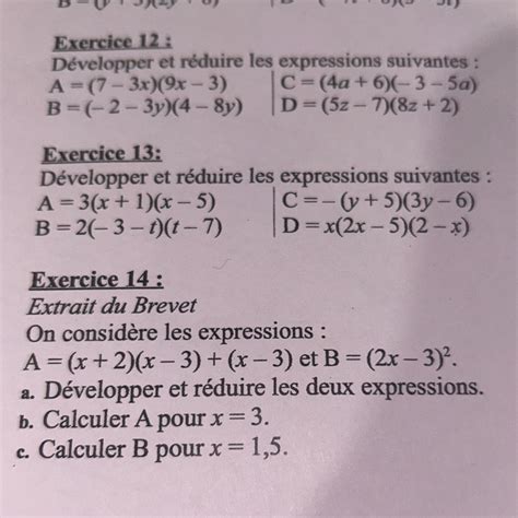 Exercice 14: Extrait du Brevet On considère les expressions: A = (x+2 ...