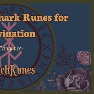 Elder Futhark Runes for Divination Class, Ascended Gifts, LLC, West ...