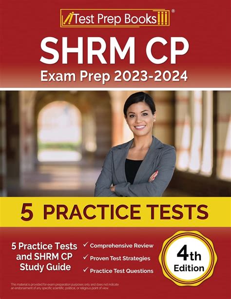SHRM CP Exam Prep 2023-2024: 5 Practice Tests and SHRM Study Guide [4th ...