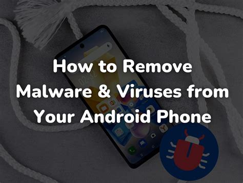 Image result for How to Remove Android Malware