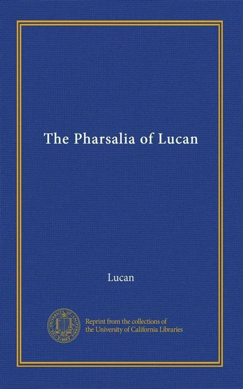 The Pharsalia of Lucan : Amazon.in: Books