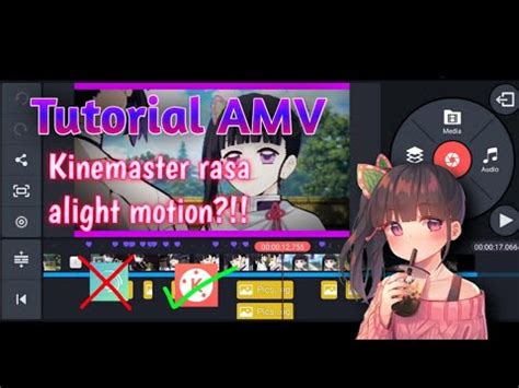 Image result for Kinemaster AMV Tutorial