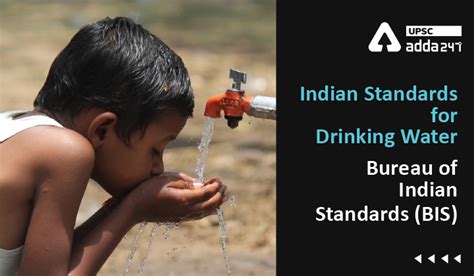 Indian Standards for Drinking Water | Bureau of Indian Standards (BIS)