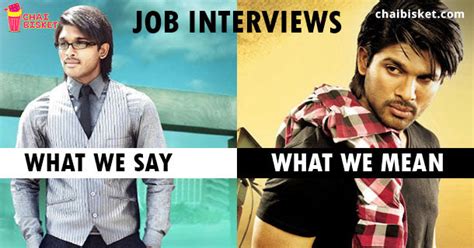 12 Questions We Face In Job Interviews - What We Say v/s What We Mean!