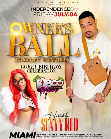 Owner’s Ball w/ Sexyy Red – Independence Day – Taboo Miami by g5ive