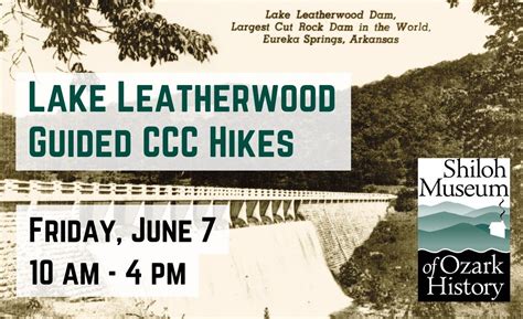Lake Leatherwood Guided CCC Hikes, 1303 County Road 204, Eureka Springs ...