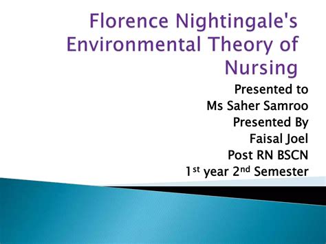 Florence nightingale's environmental theory of nursing faisal joel | PPTX