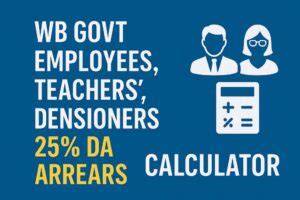 [WB DA Arrears Calculator]Arrears For West Bengal Government Employees ...