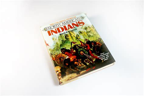 Hardcover Book, North American Indians, Royal B. Hassrick, First ...