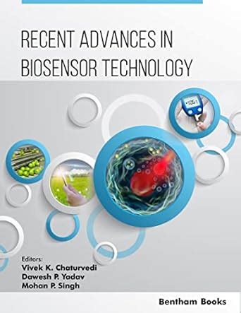 Recent Advances in Biosensor Technology eBook : Chaturvedi, Vivek ...