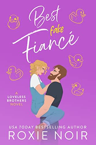 Best Fake Fiancé: A Single Dad Romance (Loveless Brothers Romance Book ...
