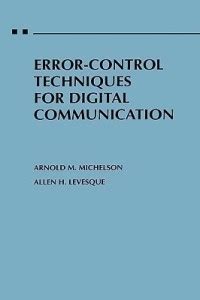 Error-Control Techniques for Digital Communication: Buy Error-Control ...