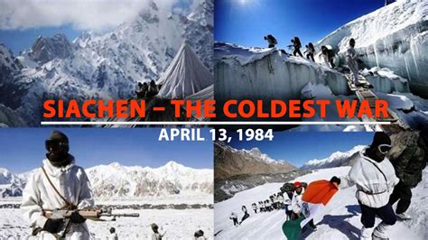 THE STORY OF INDIAN WARFARE | April 13, 1984 : Siachen - The Coldest ...