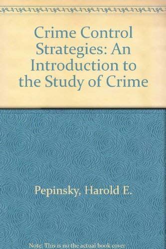 Buy Crime Control Strategies: An Introduction to the Study of Crime ...
