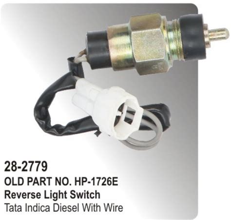 Reverse Light Switch Tata Indica Diesel With Wire (HP-28-2779) for Tata ...