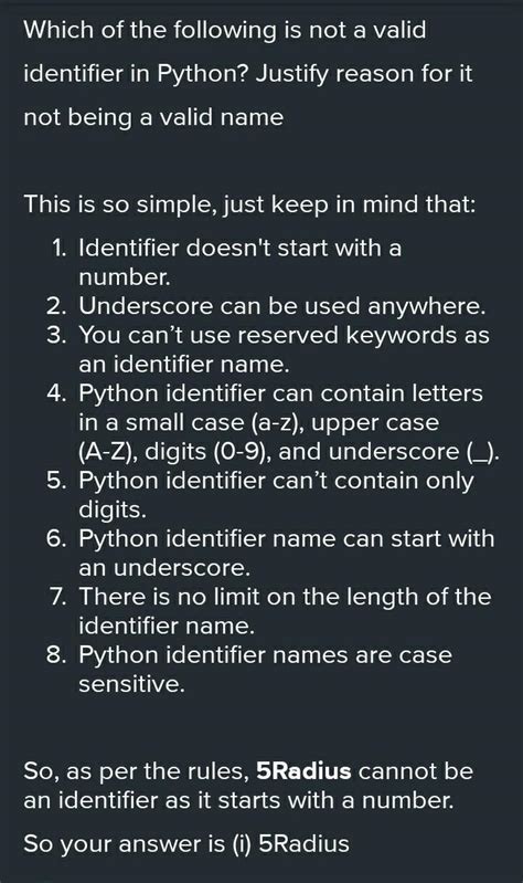 which of the following in not a valid indetifer name in python? justify ...