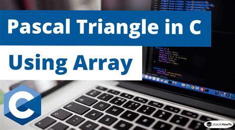Image result for Pascal Triangle in C Using 2D Array