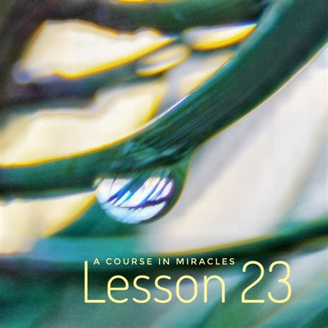 A Course In Miracles Lesson 23 的图像结果