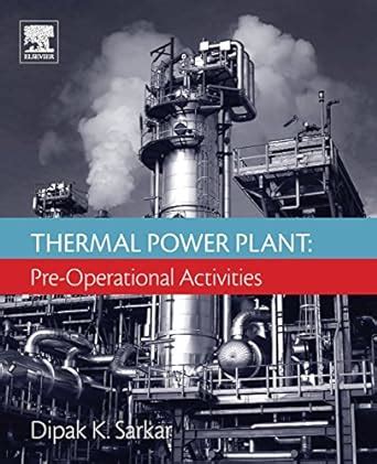 Buy Thermal Power Plant: Pre-Operational Activities Book Online at Low ...