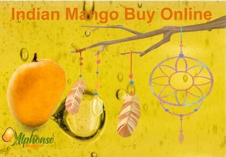 Indian Mango Buy Online: AlphonsoMango.in - Order Now