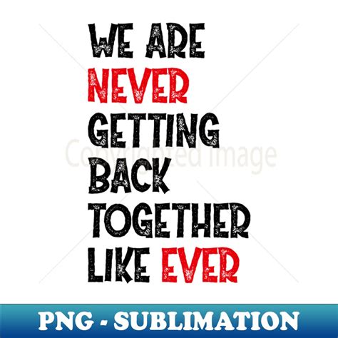 Image result for We Are Never Getting Back Together Performance