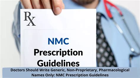 Doctors should write generic, non-proprietary, pharmacological names ...