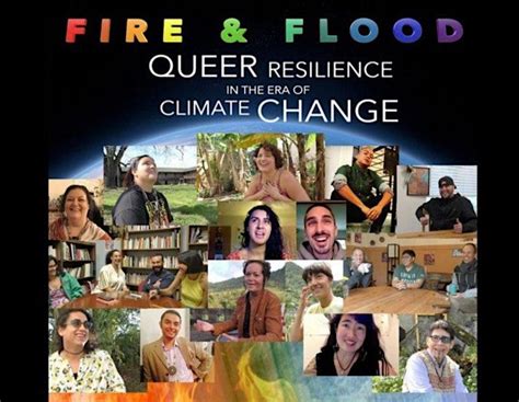 Screening of "Fire & Flood: Queer Resilience in the Era of Climate ...
