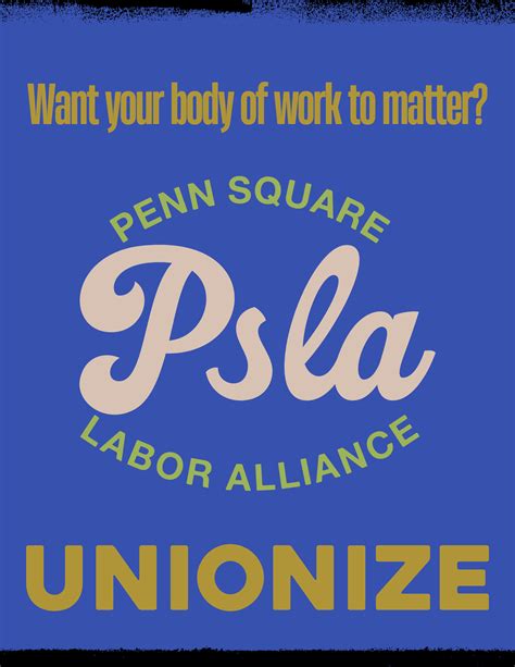 PSLA - Penn Square Labor Alliance