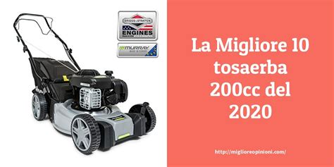 La top 6 tosaerba 200cc nel 2020   miglioreopinioni.com