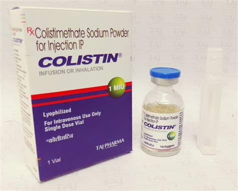 Colistin - Colistimethate sodium for injection and inhalation - Taj ...