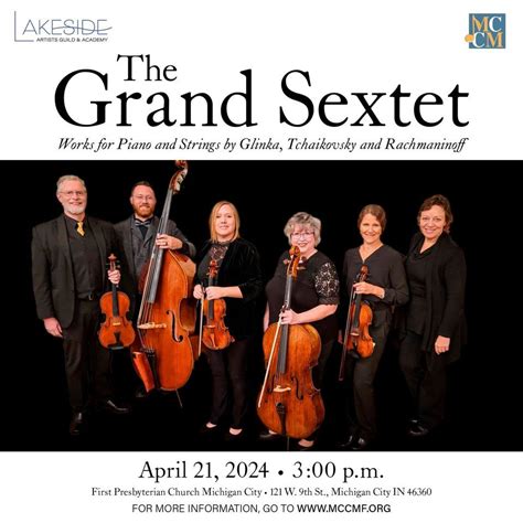 MCCMF presents LAKESIDE ARTISTS GUILD in “The Grand Sextet”, First ...