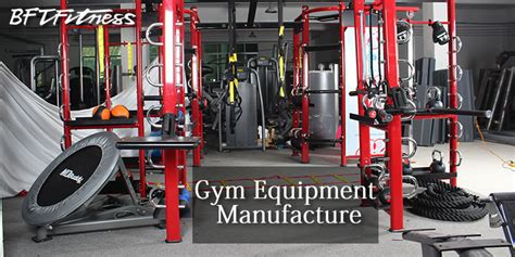 How To Find The Best Fitness Equipment Manufacturers or Supplier_BFT ...