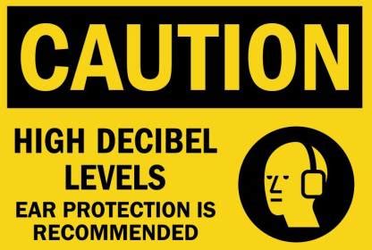RLDigitalUnits CAUTION HIGH DECIBEL LEVELS SIGN BOARD Emergency Sign ...