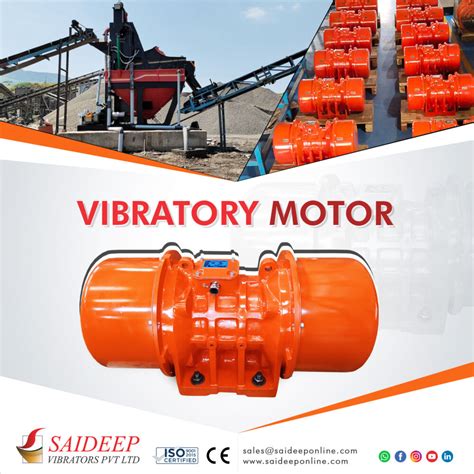 Vibrator Motor - Saideep Vibrators Pvt. Ltd.