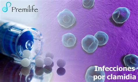 Infecciones por clamidia | Premilife - Homeopathic Remedies