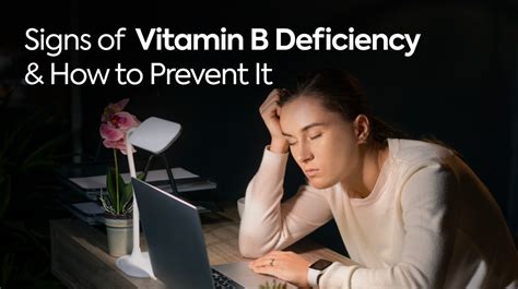 Signs of Vitamin B Deficiency & How to Prevent It – Natxtra.com