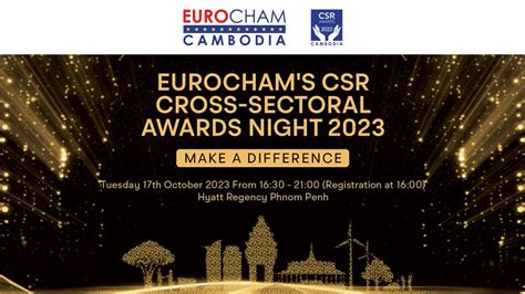 EuroChams CSR Cross-Sectoral Awards Night 2023 , Hyatt Regency Phnom ...