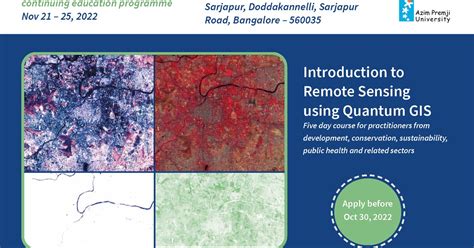Introduction to Remote Sensing using Quantum GIS - Azim Premji University