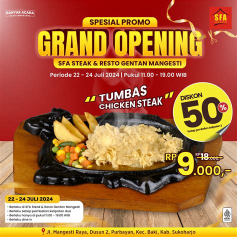PROMO GRAND OPENING SFA GENTAN MANGESTI – SFA Steak & Resto