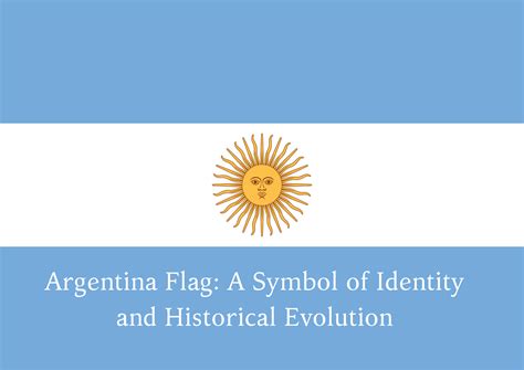 Argentina Flag and Its Meaning ~ Mastering International Relations