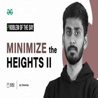Minimize the Heights II Java Solution 的图像结果