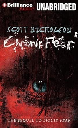 Chronic Fear: Library Edition : Nicholson, Scott, Sirois, Tanya Eby ...